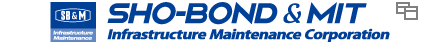 SHO-BOND & MIT Infrastructure Maintenance Corporation